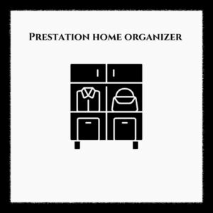 PRESTATION HOME ORGANIZER À DOMICILE (4H)